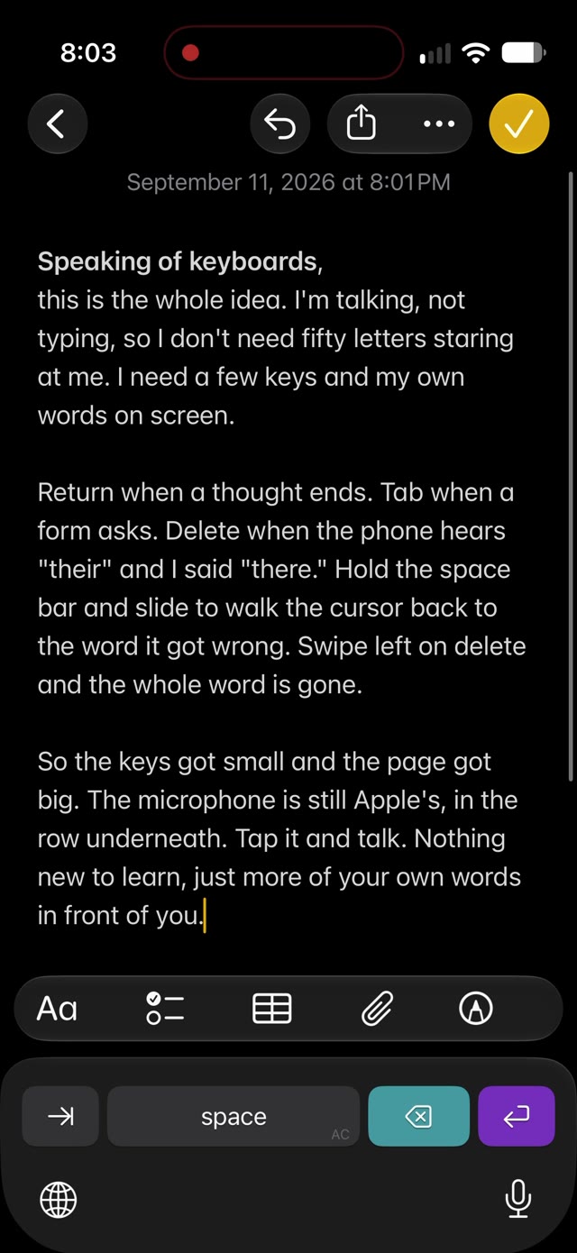 A note in Notes with the Speaking Of keys underneath: tab, a space bar that reads space, a Splash Aqua delete key and a Grape Juice Purple return key, with Apple's globe and microphone on the row below. The whole note is readable.